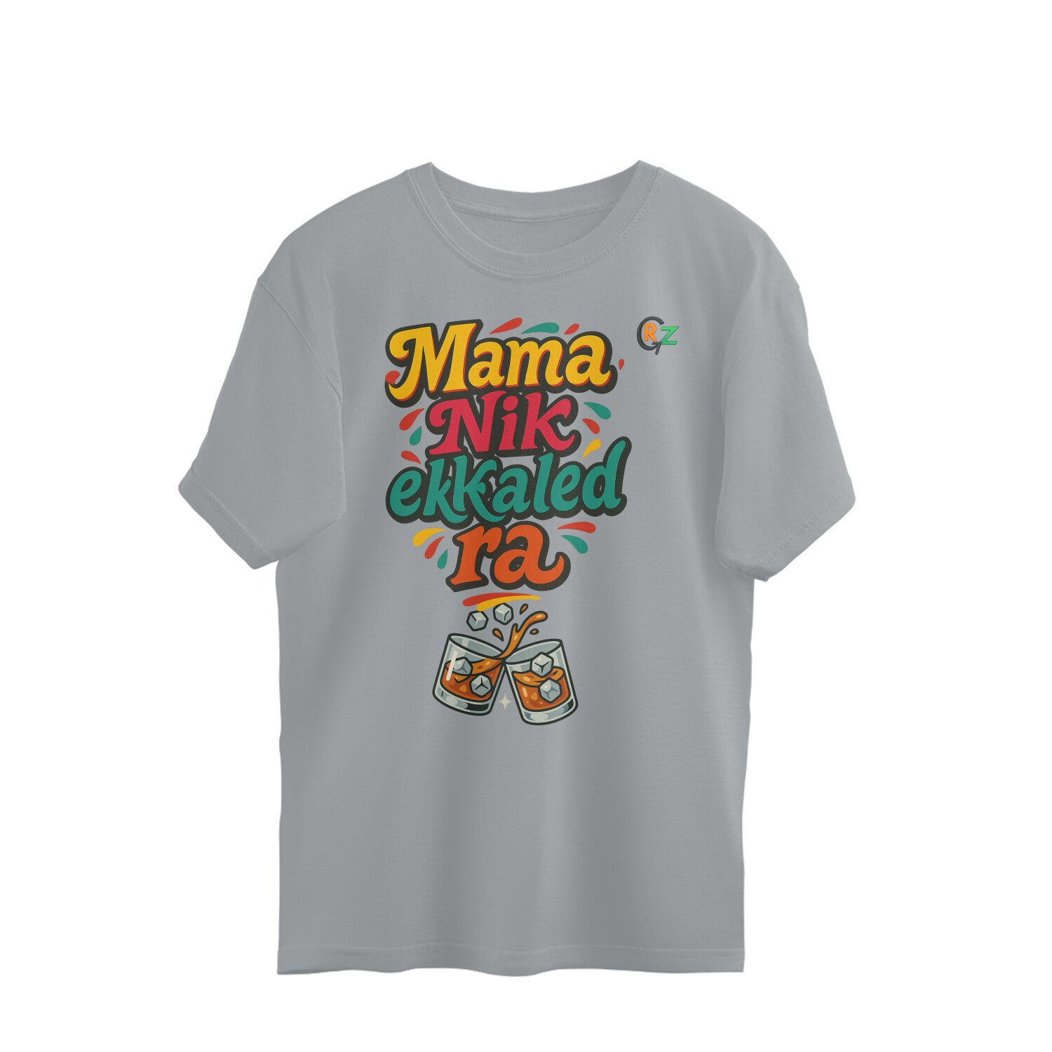 R♡mama Mama Nik Ekkaled Ra | Oversized T-shirt – RGZ